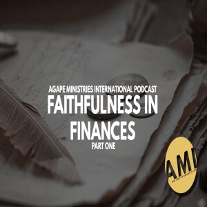 Faithfulness in Finances - Part 1