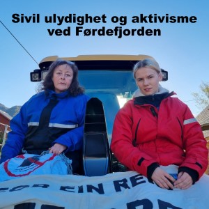 Sivil ulydighet og aktivisme ved Førdefjorden