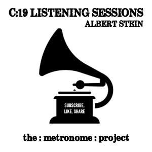 Tuesday Techno w/ Albert Stein - C: 19 Listening Sessions #65