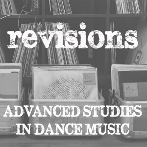 Downtempo Grooves | Merchant Adventures of London | Revisions Episode 25