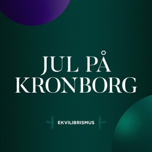 Ekvilibrismus Jul på Kronborg