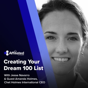 Creating Your Dream 100 List with Amanda Holmes/The Ultimate Sales Machine