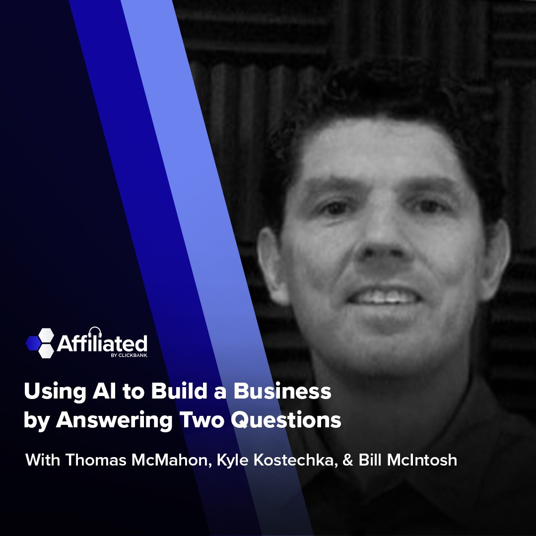 170: Using AI to Build a Business by Answering Two Questions ft. Bill McIntosh