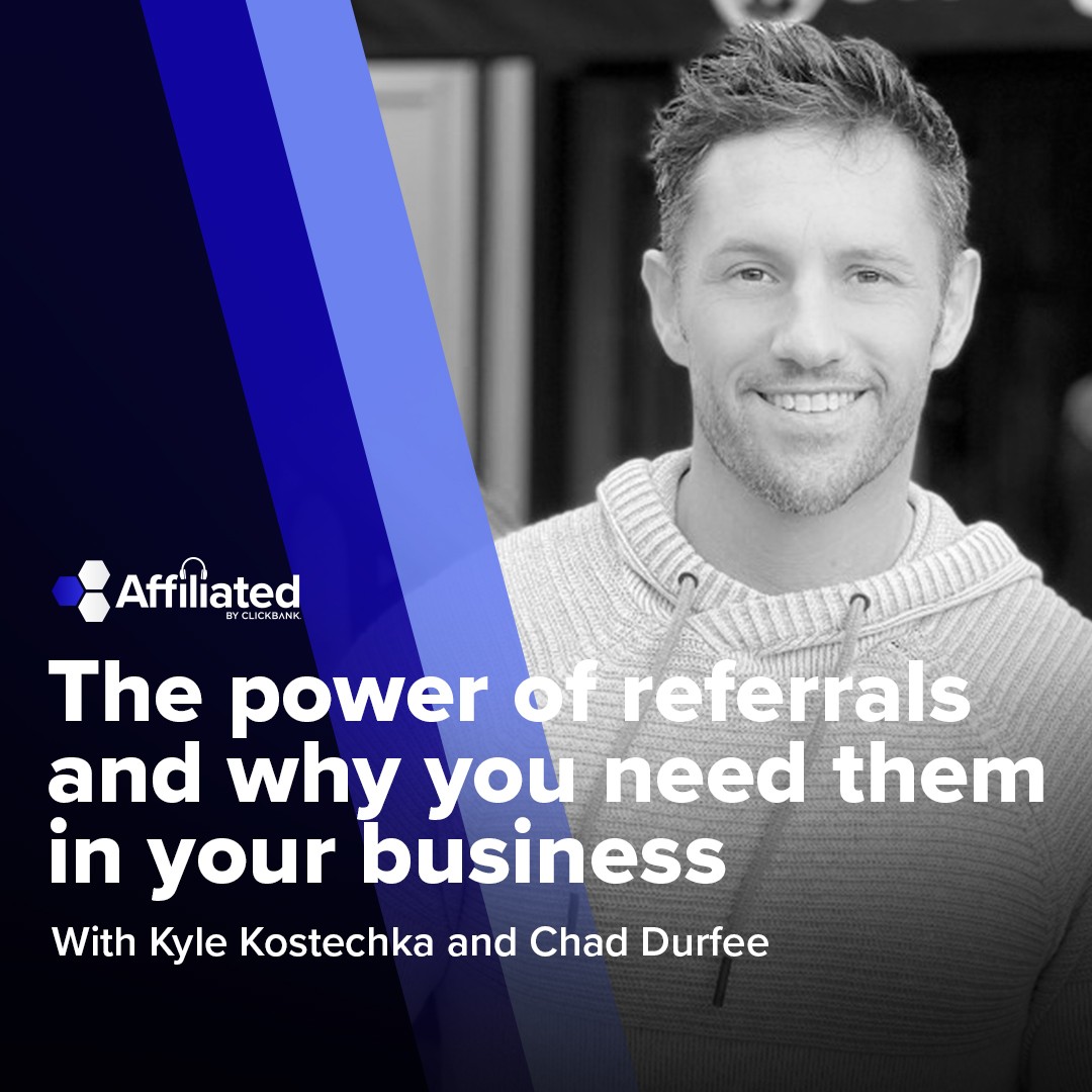 064: The Power of Referrals and Why You Need Them ft. Chad Durfee with ReferralWave