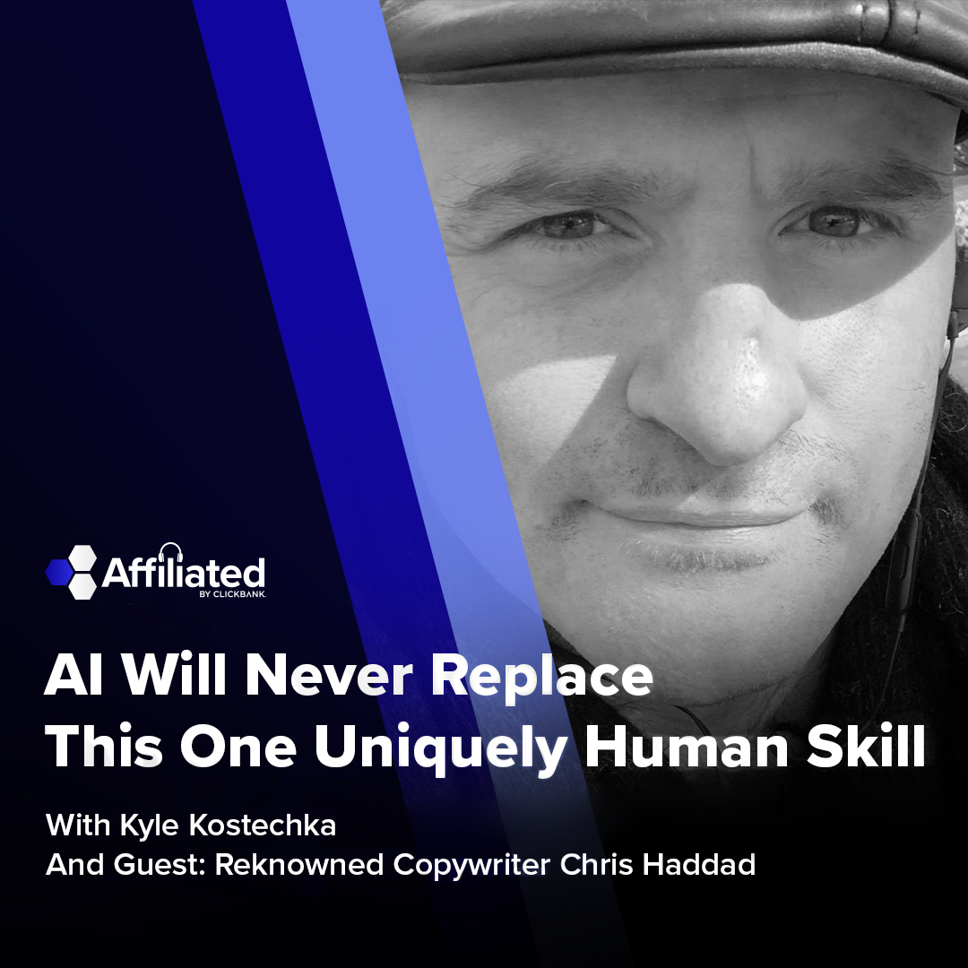 033: Artificial Intelligence Will Never Replace This One Uniquely﻿ Human ﻿Skill ft. Chris Haddad