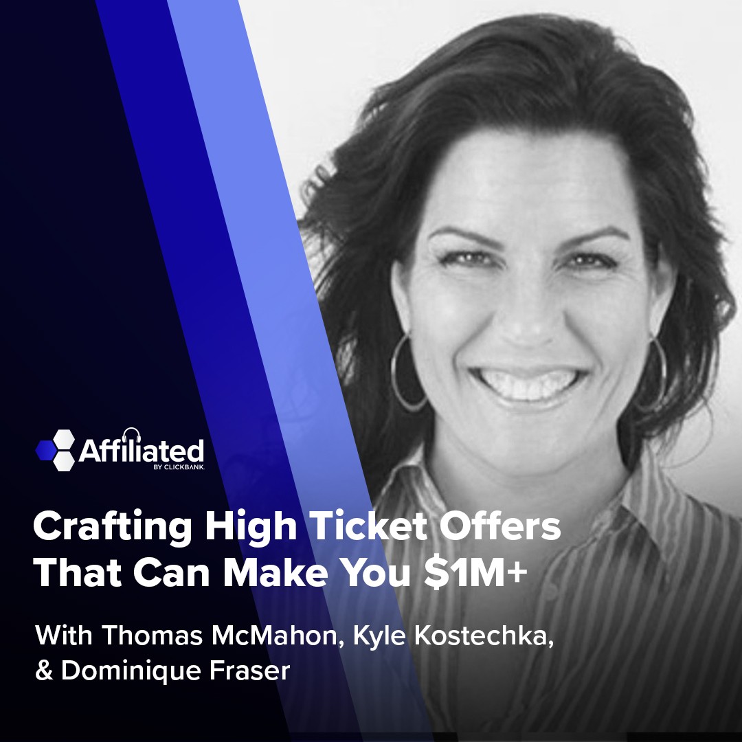 145: Crafting High Ticket Offers That Can Make You $1M+ ft. Dominique Fraser