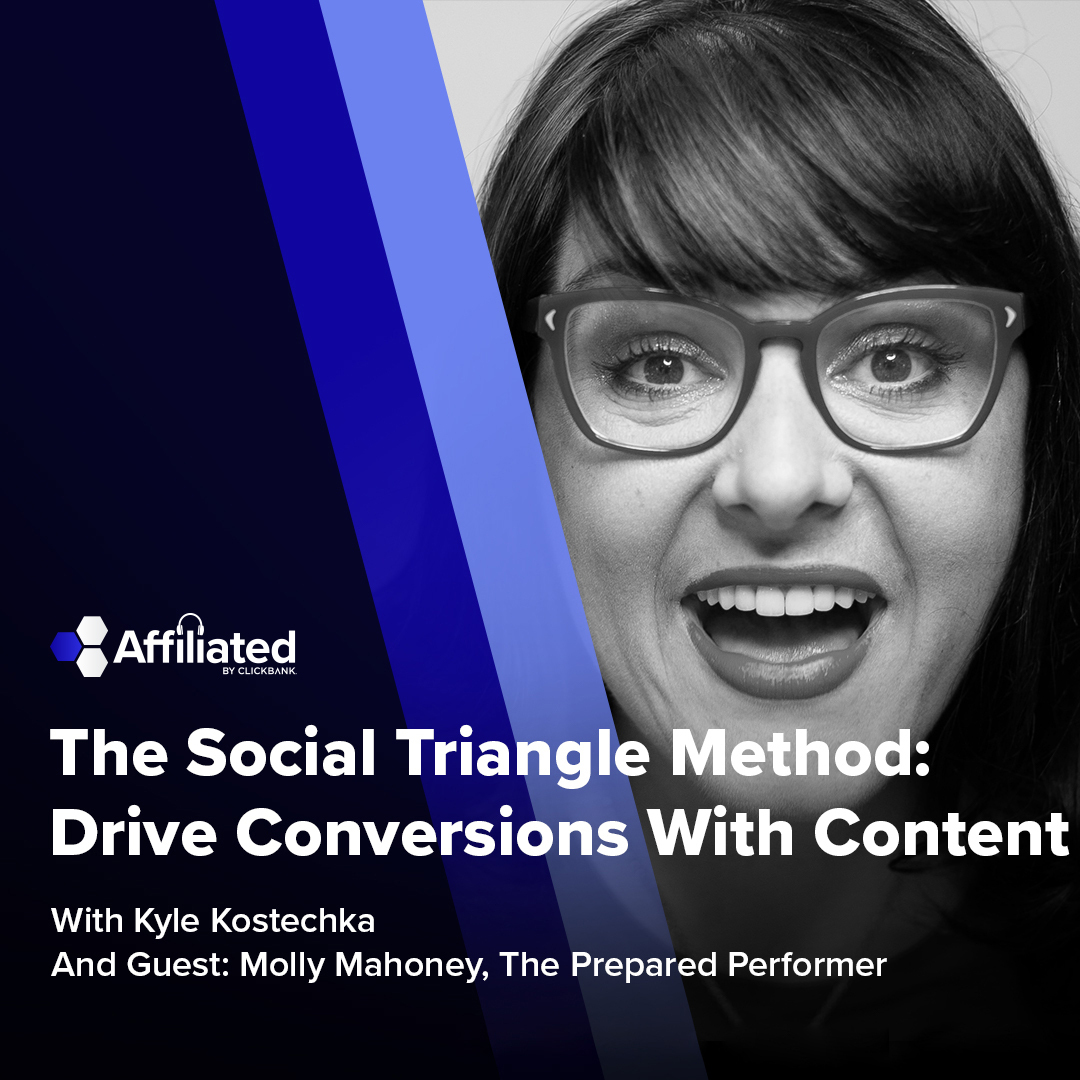 031: The Social Triangle Method: ﻿How To Create Content That Drives Conversions, Connections, and Impact ft. Molly Mahoney