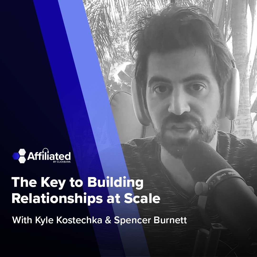 138: The Key to Building Relationships at Scale ft. Spencer Burnett