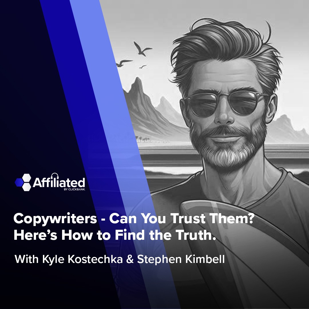 154: Copywriters - Can you Trust Them? Here's How to Find the Truth. ft. Stephen Kimball