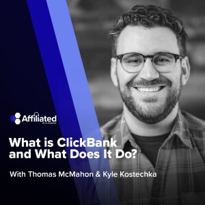 100: What Does ClickBank Actually Do? How Does it Work?