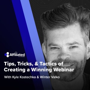 Tips, Tricks, & Tactics of Creating a Winning Webinar ft. Winter Valko