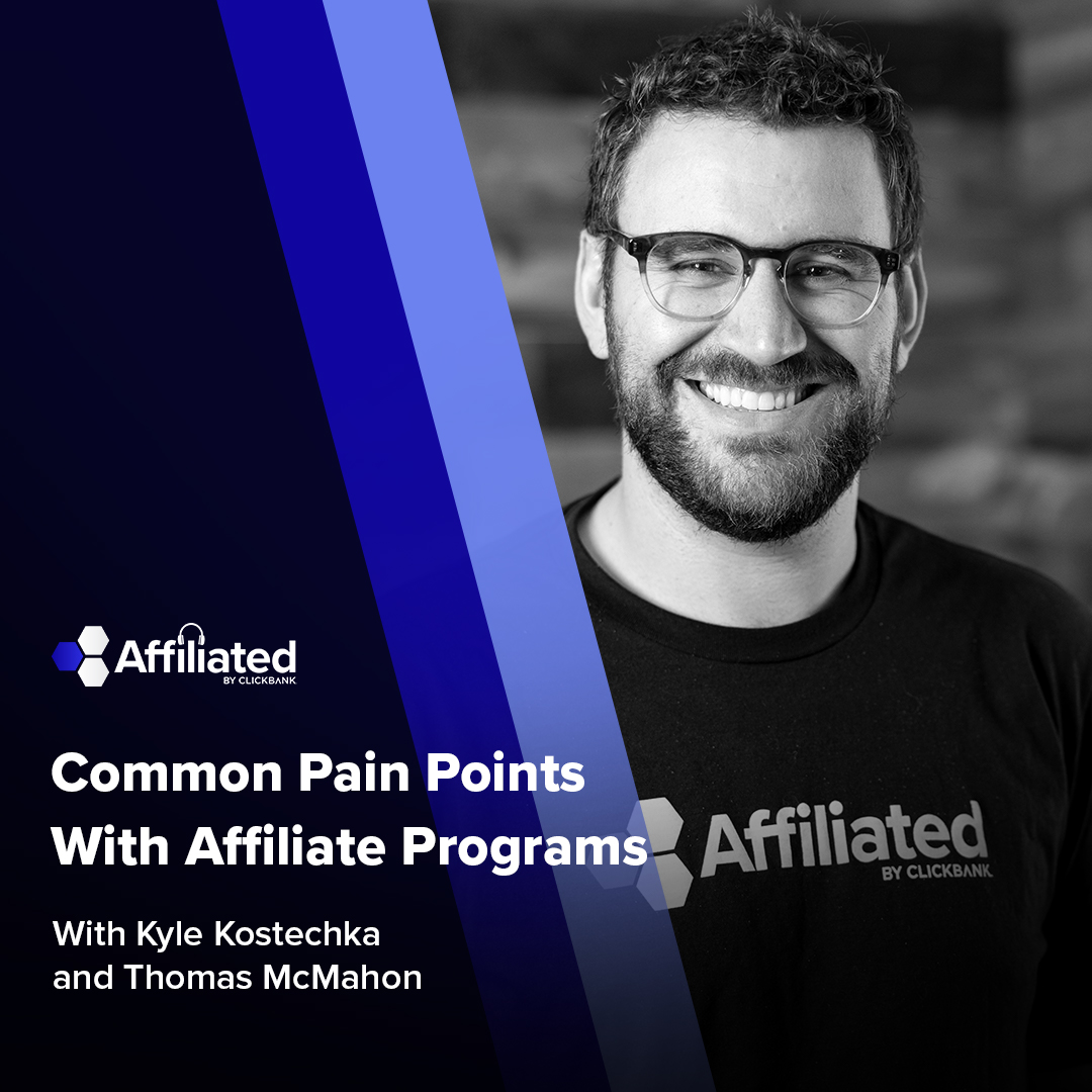 049: The Pain Points of Scaling an Affiliate Program - And How To Avoid them