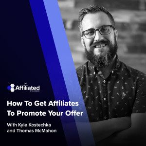 3 Proven Ways to Get Affiliates Promoting Your Offer
