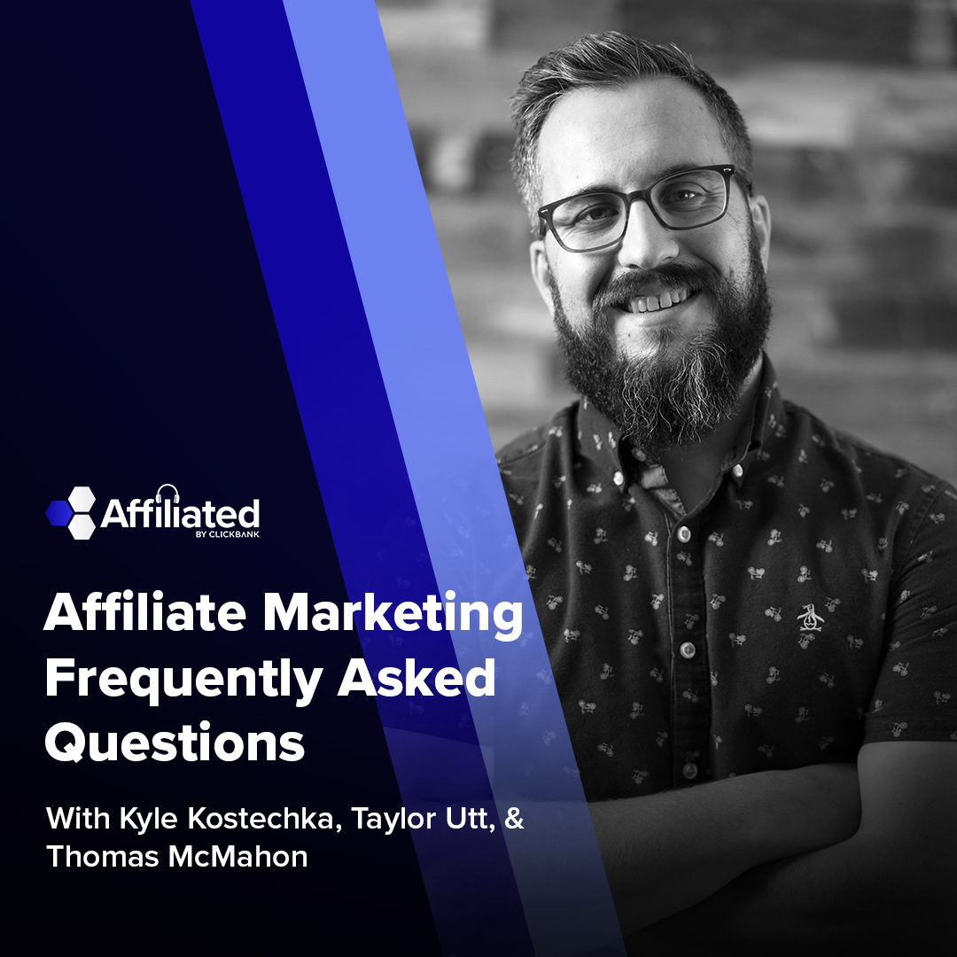 042: Affiliate Program FAQs - Everything You Need to Know Before Starting One