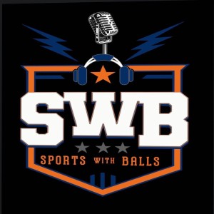 Sports With Balls Episode 52