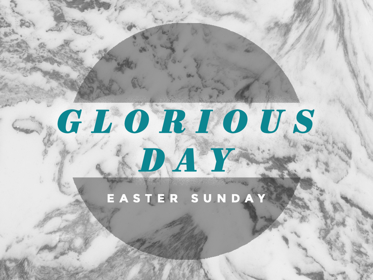 Glorious Day // Pastor Ben Hackbarth