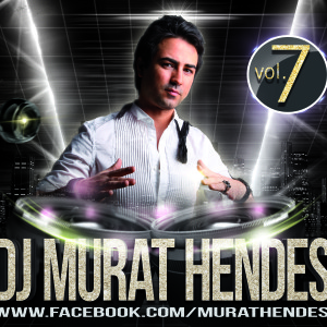 DJ MURAT HENDES (vol.7)