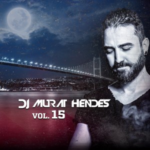 DJ MURAT HENDES VOL.15