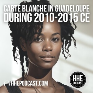 Carte Blanche in Guadeloupe during 2010-2015