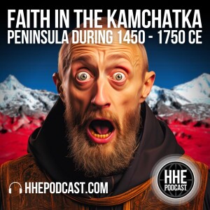 Faith in the Kamchatka Peninsula during 1450-1750 CE