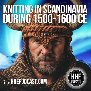 Knitting in Scandinavia during 1500-1600CE