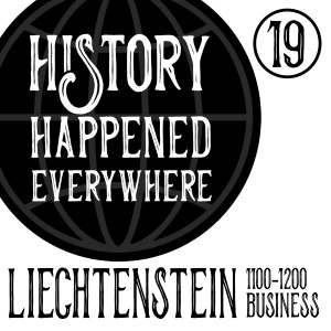 Liechtenstein, 1100-1200AD, Business