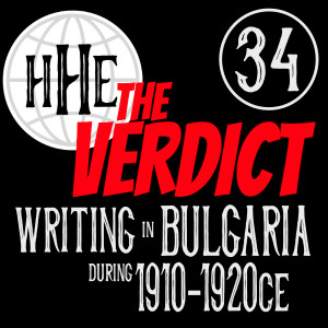 THE VERDICT: Writing in Bulgaria during 1910-1920