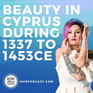 Beauty in Cyprus during 1337-1453CE