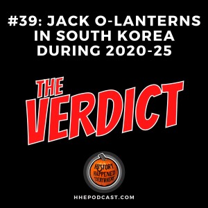 THE VERDICT: Jack O-Lanterns in South Korea during 2020-2025