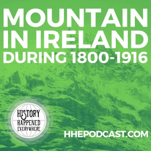 Mountain in Ireland during 1800-1916CE