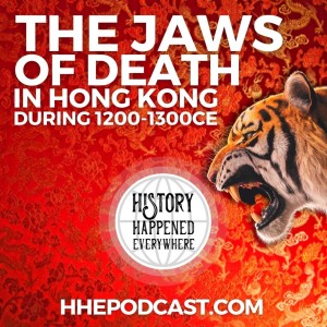 The Jaws of Death in Hong Kong during 1200-1300CE