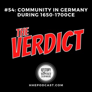 THE VERDICT: Community in Germany during 1650-1700CE