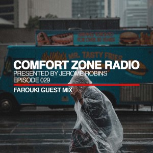 Comfort Zone Radio Episode 029 - Farouki Guest Mi‪x