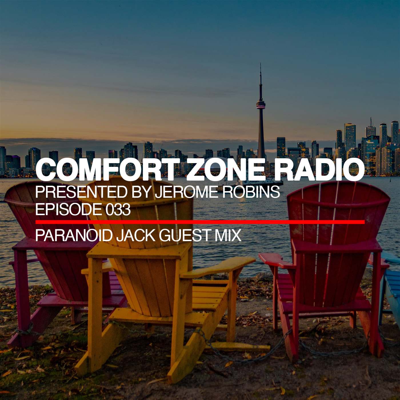 Comfort Zone Radio Episode 033 - Paranoid Jack Guest Mi‪x