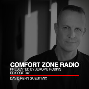 Comfort Zone Radio Episode 042 - David Penn Guest Mi‪x