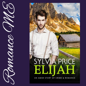Elijah: an Amish Story of Crime and Romance