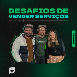 Desafios de vender serviços