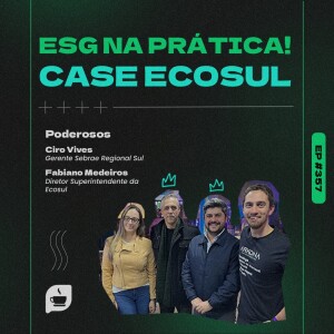 ESG na Prática: Case Ecosul