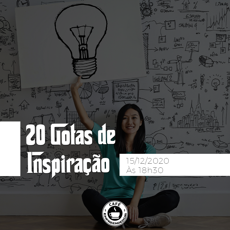 20 Gotas de Inspiração!