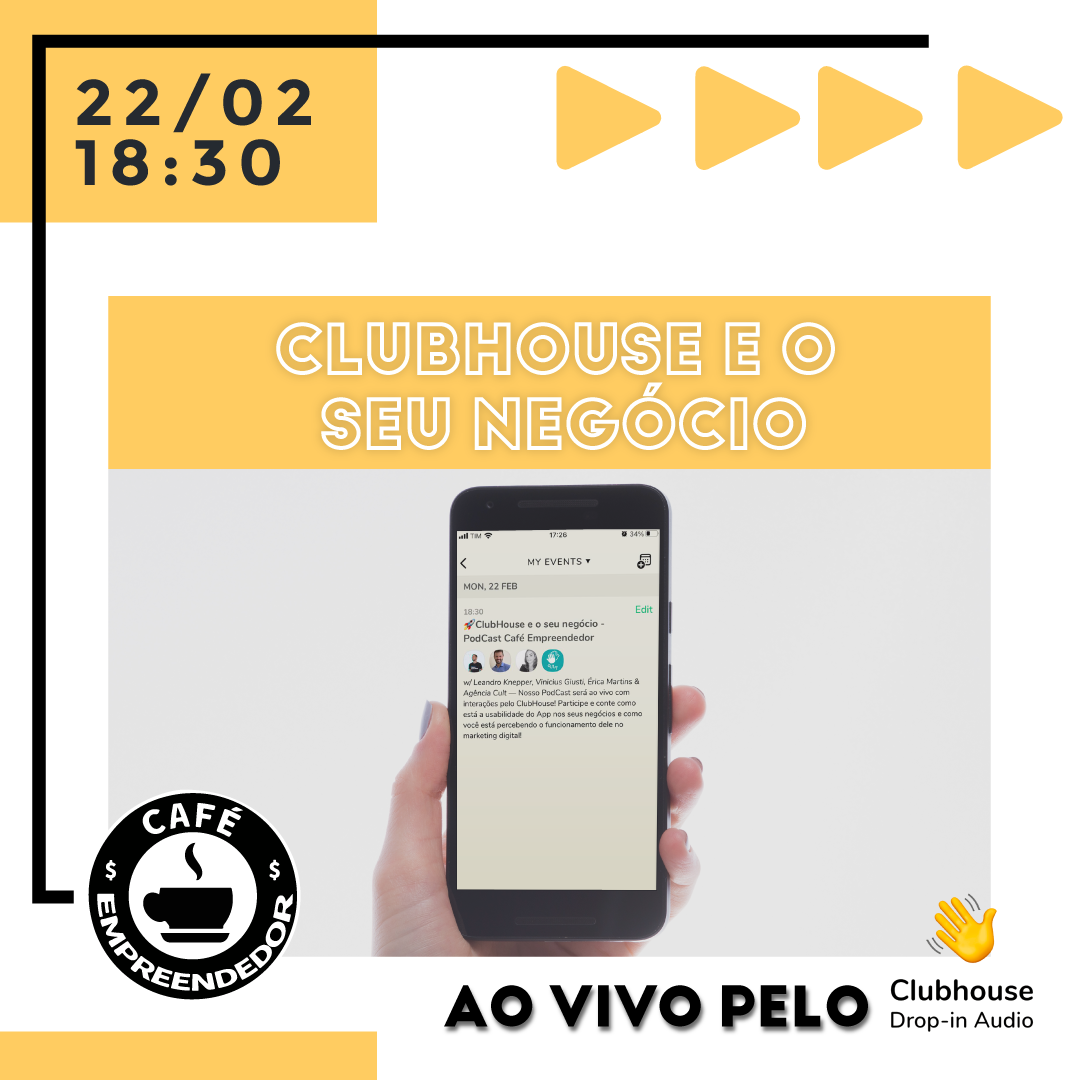 Clubhouse e o seu negócio