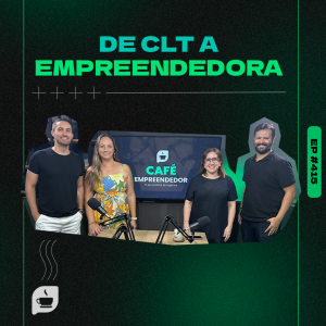 De CLT a empreendedora