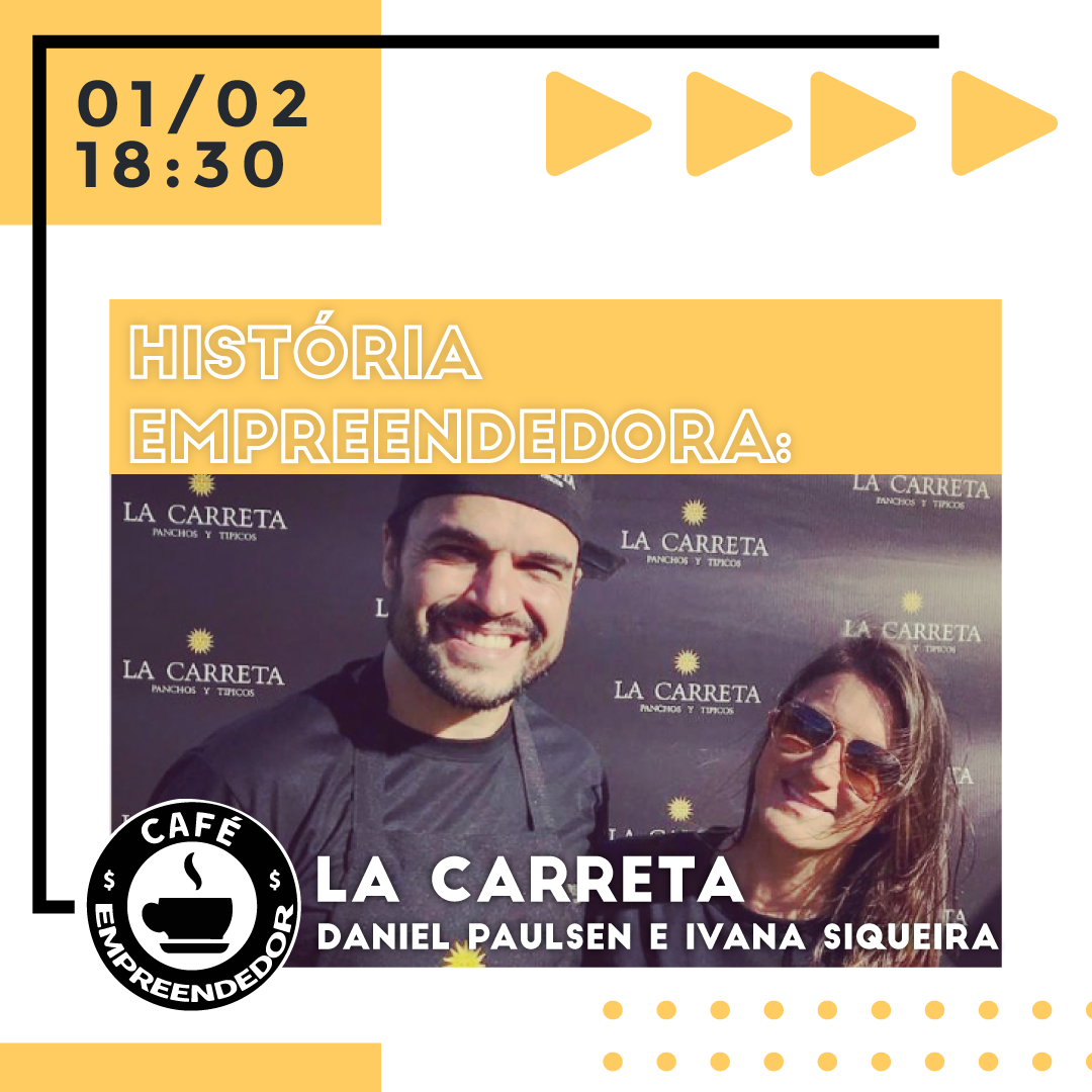 História Empreendedora: La Carreta Panchos