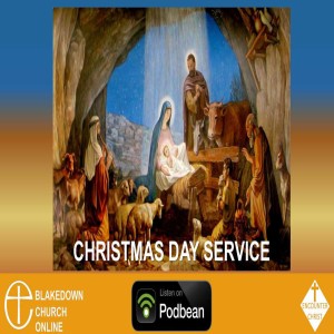 Christmas Day 2020 Online Service.