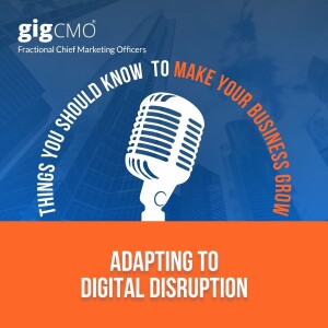 Adapting to Digital Disruption