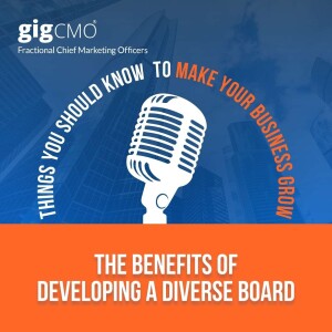 The Benefits of Developing a Diverse Board