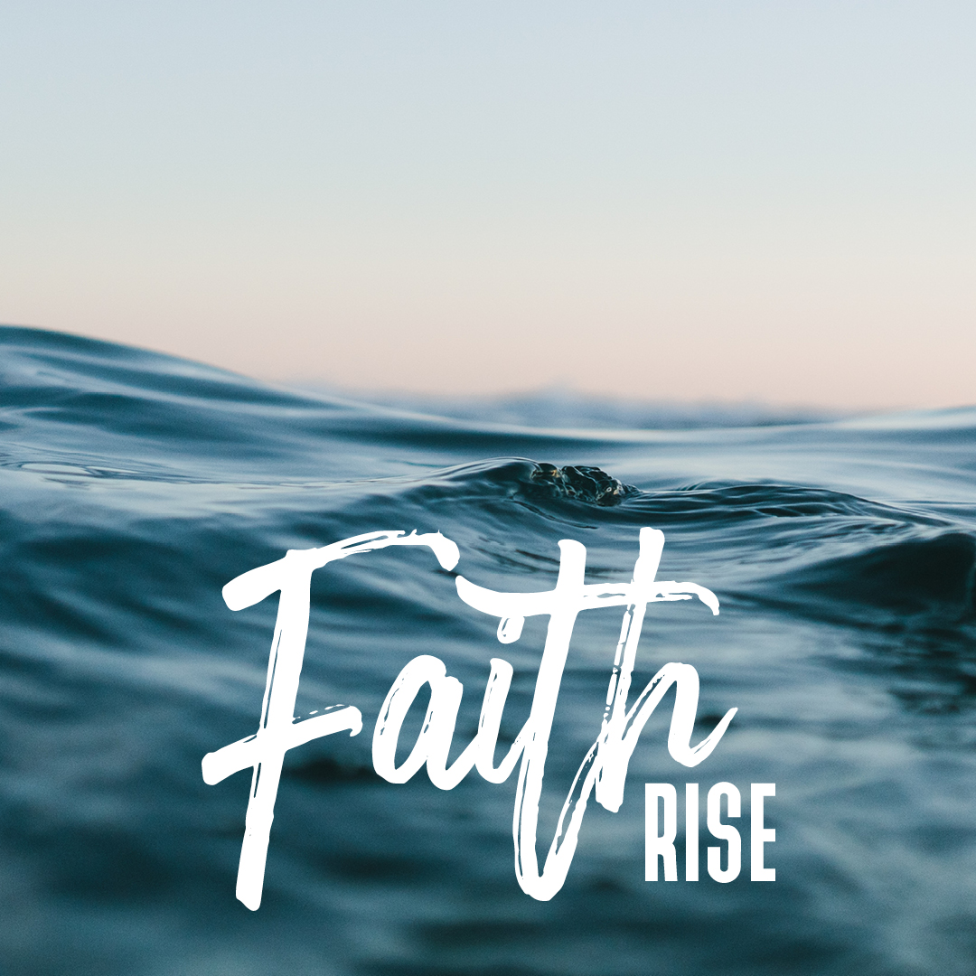 Faith Rise: We Are All On A Faith Journey