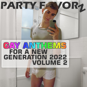 Gay Anthems For A New Generation 2022 Volume 2 | Preview
