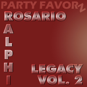 Ralphi Rosario | Legacy Volume 2 | Preview