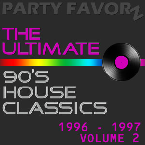 The Ultimate 90's House Classics [1996 - 1997] vol. 2 | Preview