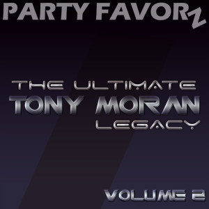 The Ultimate Tony Moran Legacy — Volume 2 | Preview